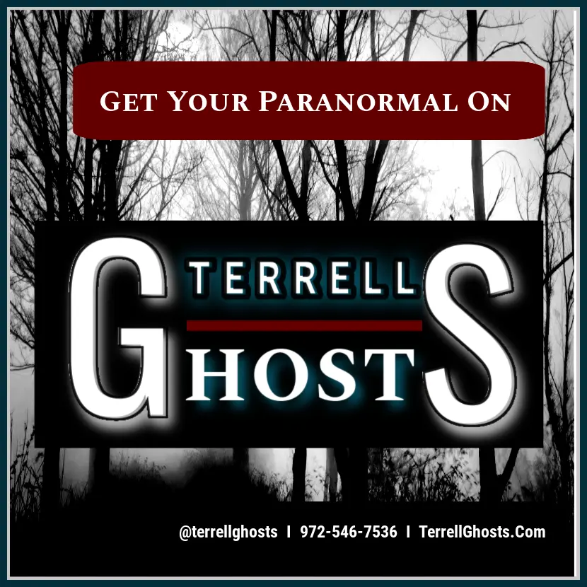 Event:  Terrell Ghost Walk & Paranormal Investigation Group Rate